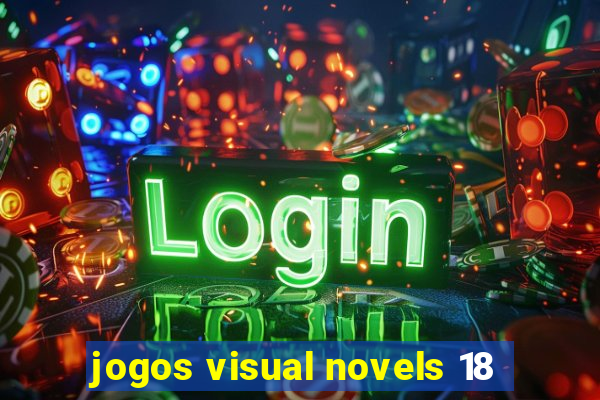 jogos visual novels 18